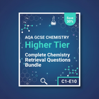 AQA GCSE Chemistry Higher Tier Retrieval Questions Bundle | C1-C10 | Save 30% | PDF Digital Download