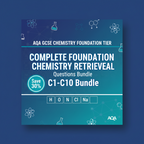 AQA GCSE Chemistry Foundation Tier Retrieval Questions Bundle | C1-C10 | Save 30% | PDF Digital Download