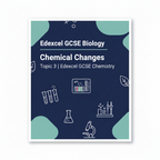 Chemical Changes – GCSE Chemistry Topic 3 Retrieval Questions | Edexcel