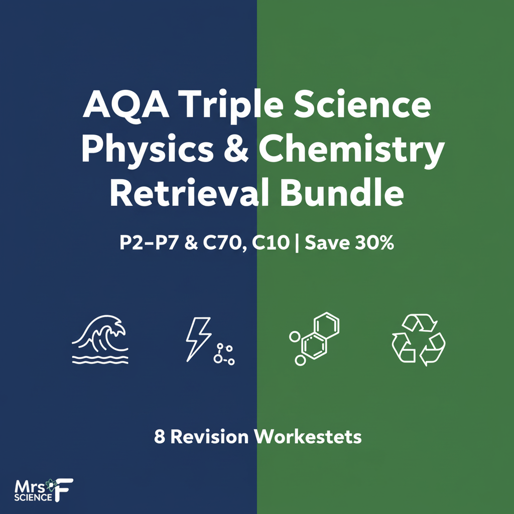 AQA GCSE Triple Science Physics and Chemistry Retrieval Bundle Save 30%