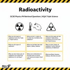 Radioactivity GCSE Physics P4 Retrieval Questions AQA Triple Science