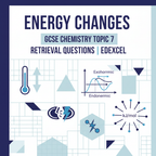 Energy Changes – GCSE Chemistry Topic 7 Retrieval Questions | Edexcel