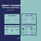 KS3 Science Energy Changes Retrieval Questions