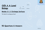 OCR A A-Level Biology Module 3.1.1 Exchange Surfaces 50 Questions and Answers