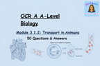 OCR A A-Level Biology Module 3.1.2 Transport in Animals 50 Questions and Answers