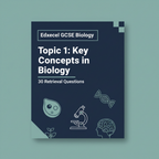 Edexcel GCSE Biology Topic 1: Key Concepts in Biology – 30 Retrieval Questions