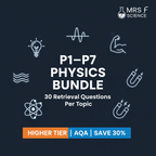 AQA GCSE Physics Higher Tier Retrieval Bundle P1-P7 Save 30%