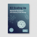 OCR Gateway GCSE Biology B2 Scaling Up Retrieval Questions worksheet cover