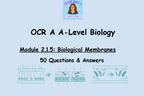 OCR A A-Level Biology Module 2.1.5 Biological Membranes 50 Questions and Answers