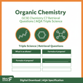 Organic Chemistry GCSE Chemistry C7 Retrieval Questions AQA Triple Science