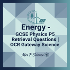 Energy GCSE Physics P5 Retrieval Questions OCR Gateway Science