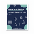 Groups in the Periodic Table – GCSE Chemistry Topic 5 Retrieval Questions | Edexcel