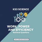KS3 Science Work, Power and Efficiency Retrieval Questions
