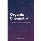 Organic Chemistry C7 Retrieval Questions | AQA Higher Tier